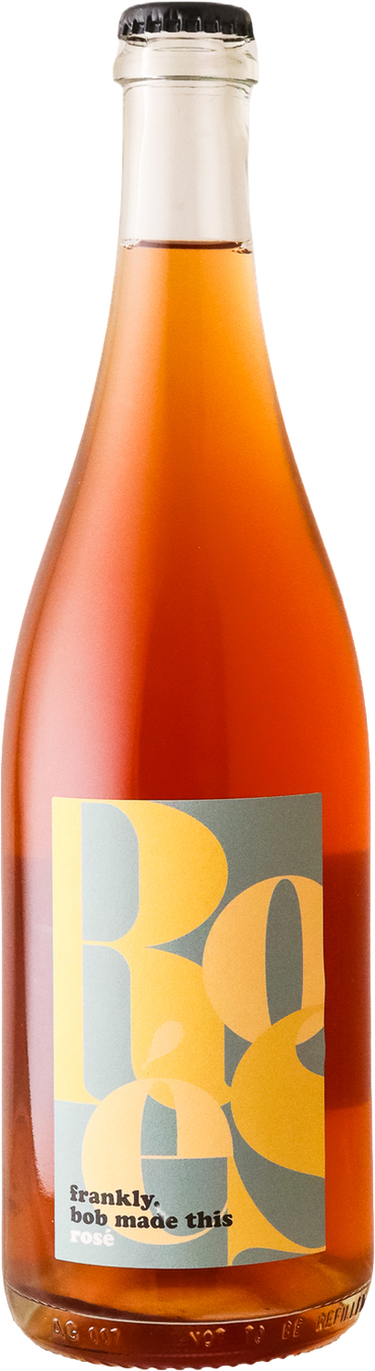 Frankly Bob Made This - 2022 Rose