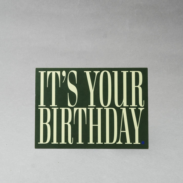 CARDBOARD - IT'S YOUR BIRTHDAY (Green)