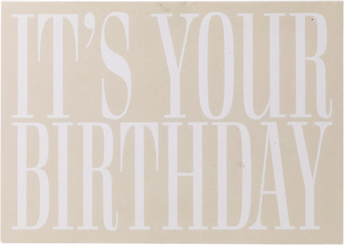 CARDBOARD - IT'S YOUR BIRTHDAY (Grey) card