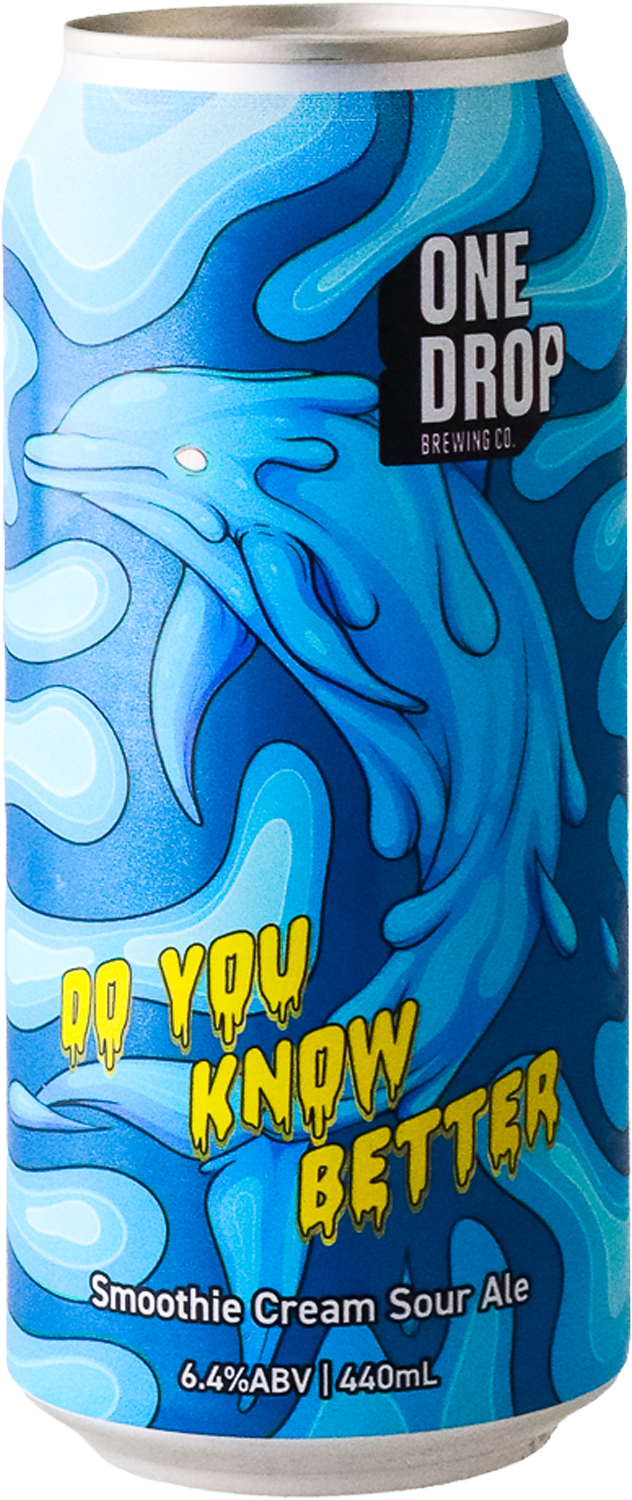 One Drop - Do You Know Better Sour